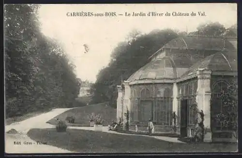 AK Carrières-sous-Bois, Le Jardin d`Hiver du Château du Val