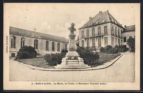 AK Marly-le-Roi, La Mairie, les Écoles, le Monument Victorien Sardou
