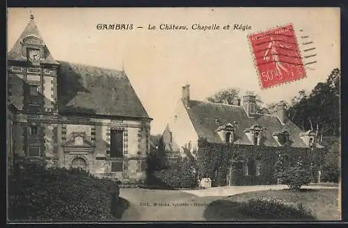 AK Gambais, Le Château, Chapelle et Régie