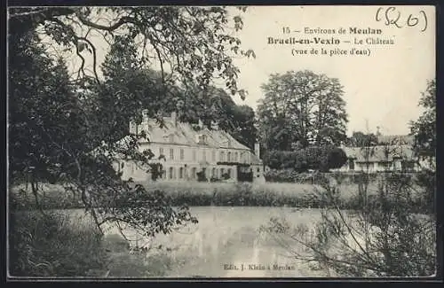 AK Brueil-en-Vexin, Le Château, vue de la pièce d`eau