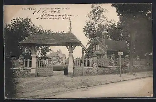 AK Saint-Cyr, Château du Haut-Bel-Air et l`entrée principale avec grille en fer forgé