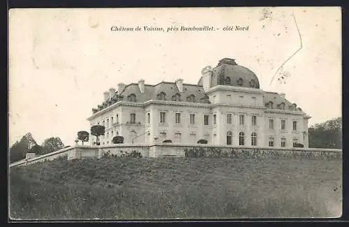 AK Voisins, Château de Voisins près Rambouillet, côté Nord