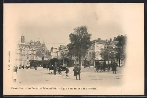 AK Bruxelles, La Porte de Schaerbeek, Église du Jésus dans le fond
