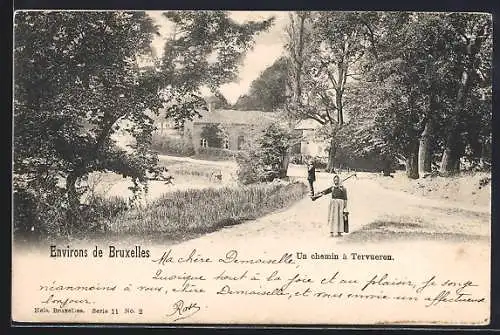 AK Tervueren, Un chemin