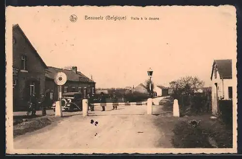 AK Beauwelz, Visite à la douane