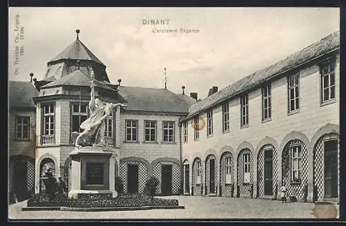 AK Dinant, L`ancienne Régence