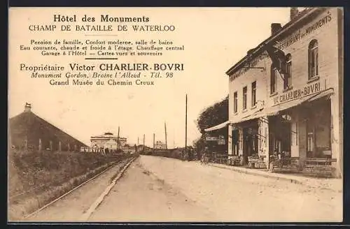 AK Braine l`Alleud, Hôtel des Monuments, Champ de Bataille de Waterloo, Propr. Victor Charlier-Bovri