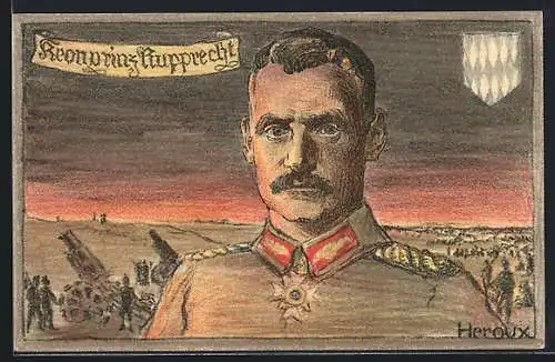 Künstler-AK Bruno Heroux: Kronprinz Rupprecht von Bayern, Schlachtfeld im Hintergrund