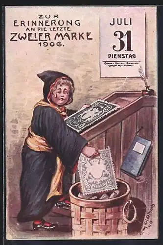 AK Zur Erinnerung an die letzte Zweier-Marke 1906, Münchner Kindl, 31. Juli