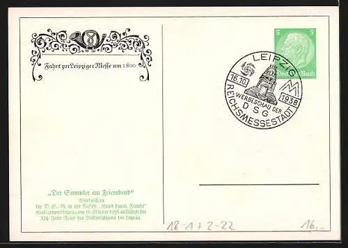 Künstler-AK Leipzig, Werbeschau der DSG 1938, Fahrt zur Leipziger Messe um 1800, Ganzsache
