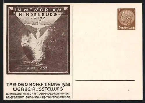 AK In Memoriam Hindenburg LZ 129 Zeppelin, 6. Mai 1937, Tag der Briefmarke 1938, Ganzsache