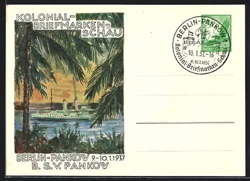 Künstler-AK Berlin-Pankow, Kolonial-Briefmarkenschau 1937, Dampfer, Ganzsache