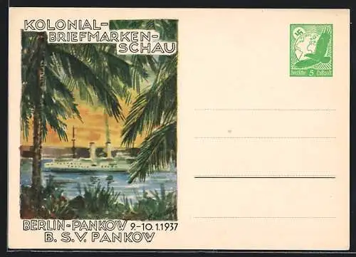 Künstler-AK Berlin-Pankow, Kolonial-Briefmarkenschau 1937, Dampfer, Ganzsache