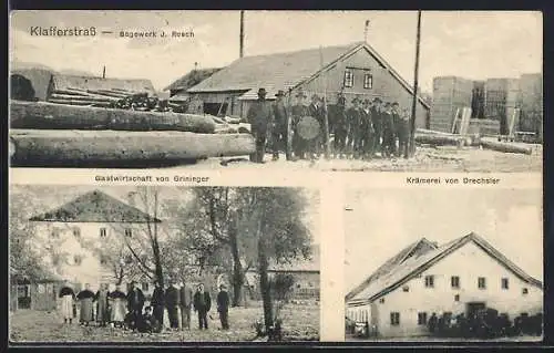 AK Klafferstrass, Gasthaus Grininger, Sägewerk J. Resch, Krämerei Drechsler