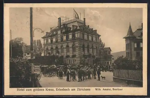 AK Erlenbach am Zürichsee, Hotel zum goldnen Kreuz v. Wilh. Amsler