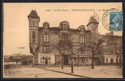 AK Saint-Jean-de-Luz, La Maison de Louis XIV