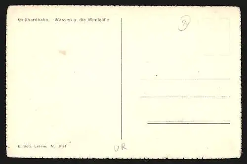 AK Wassen, Gotthardbahn, Ortspartie und die Windgälle