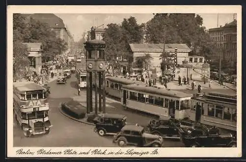 AK Berlin-Tiergarten, Potsdamer Platz mit Blick in die Leipziger Strasse, Strassenbahn