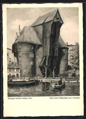 Künstler-AK Danzig / Gdansk, Krantor, erbaut 1444