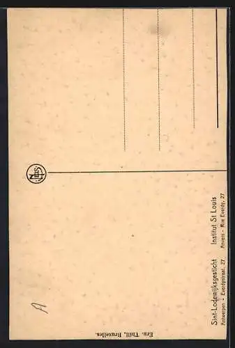 AK Anvers, Institut St. Louis