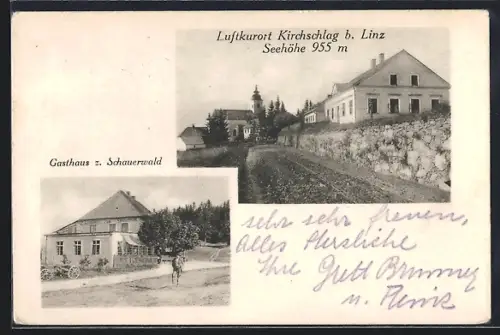 AK Kirchschlag b. Linz, Gasthaus zum Schauerwald, Strassenpartie mit Kirche