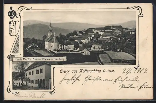 AK Kollerschlag /O.-Oest., Marie Martls Gemischtwarenhandlung, Ortsansicht mit Kirche