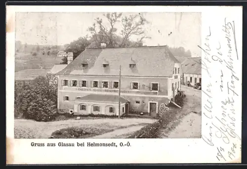 AK Hellmonsödt, Gruss aus Glasau, Gasthaus Glasau