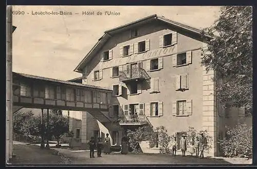 AK Loueche-les-Bains, Hotel de l`Union