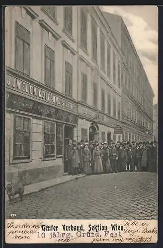 AK Wien, Genfer Verband, 10 jährig. Gründungsfest, Schönbrunnerstrasse