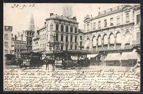 AK Anvers, Place et Pont de Meir, Pferdebahn