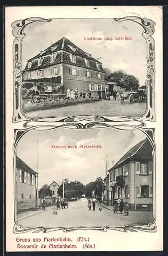 AK Marlenheim /Els., Gasthaus Eug. Karcher, Strasse nach Strassburg