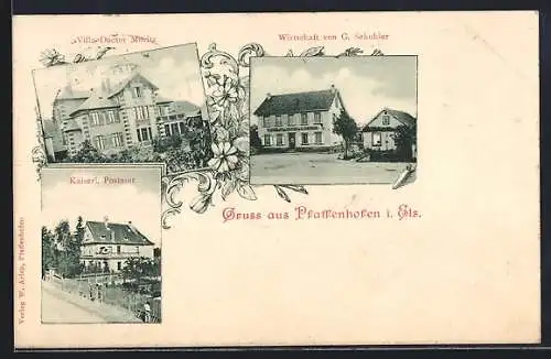 AK Pfaffenhofen i. Els., Gasthaus von G. Schuhler, Villa Doctor Moritz, Kaiserl. Postamt