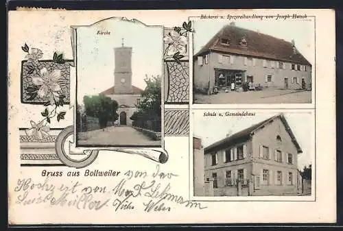 AK Bollweiler, Bäckerei und Geschäft von Joseph Hatsch, Schule und Gemeindehaus, Kirche