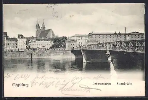AK Magdeburg, Johanneskirche und Strombrücke