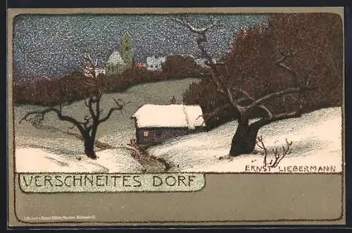 Künstler-AK Ernst Liebermann: Partie bei verschneitem Dorf