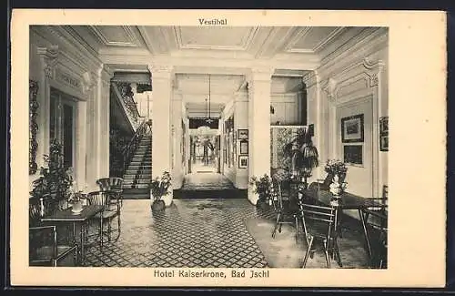 AK Bad Ischl, Hotel Kaiserkrone, Vestibül