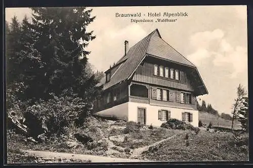 AK Braunwald, Hotel Alpenblick, Dependence Waldhaus