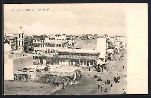 AK Port-Said, Village arabe