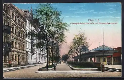 AK Fürth i. B., Ludwigsbahnhof Fürth-Ost mit Hornschuhpromenade