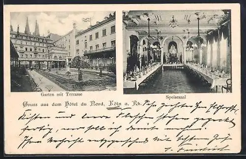 AK Köln a. Rh., Hôtel du Nord, Garten mit Terrasse und Speisesaal