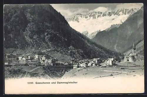 AK Goeschenen, Teilansicht und Dammagletscher