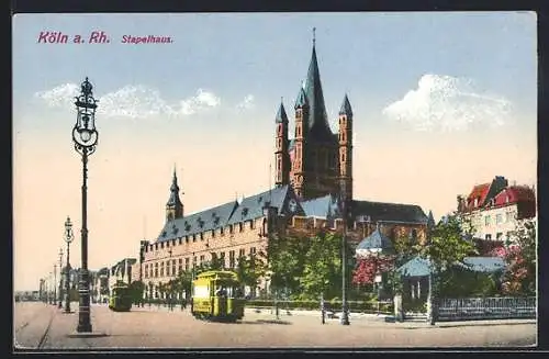 AK Köln a. Rh., Stapelhaus mit Strassenbahn