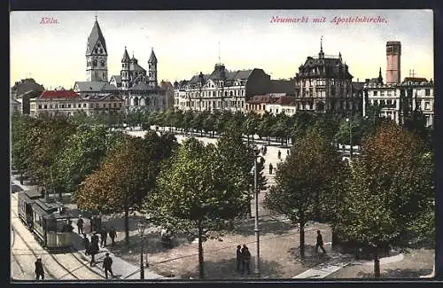 AK Köln, Heumarkt und Apostelkirche mit Strassenbahn