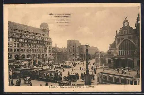 AK Essen, Handelshof, Börse und Bahnhof mit Strassenbahn
