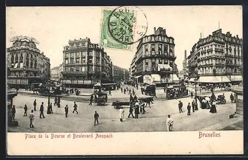 AK Bruxelles, Place de la Bourse et Boulevard Anspach