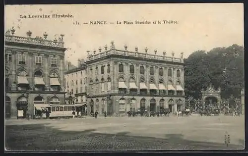 AK Nancy, La Lorraine Illustrée, La Place Stanislas et le Théâtre, Strassenbahn