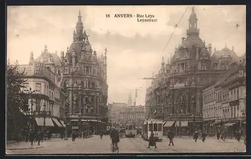 AK Anvers, Rue Leys, Strassenpartie mit Strassenbahn