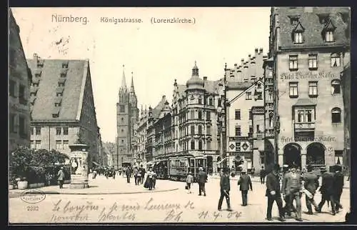 AK Nürnberg, Königsstrasse mit Lorenzkirche und Strassenbahn