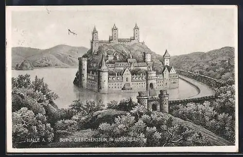 AK Halle a. S., Burg Giebichenstien in alter Zeit
