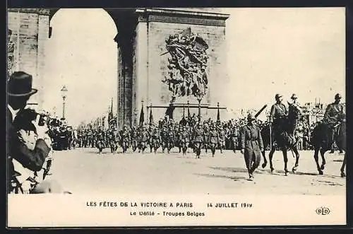 AK Paris, Siegesparade / Fete de la Victoire 14. Juli 1919, Le Defile - Troupes Belges, Arc de Triomphe